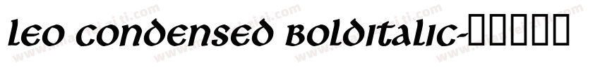 Leo Condensed BoldItalic字体转换